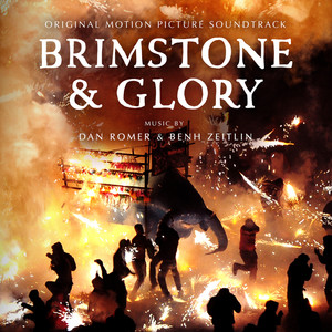 Brimstone and Glory (Original Motion Picture Soundtrack)