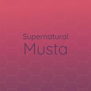Supernatural Musta