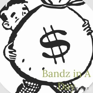 Bandz In A Day (Explicit)