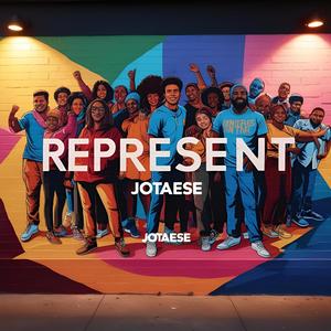 Represent (feat. JotaEse) (Explicit)