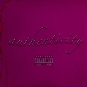 Authenticity (Explicit)