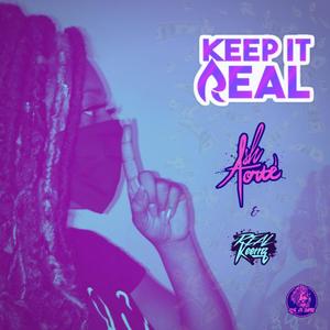 Keep It Real (feat. Real Keemz) [Explicit]