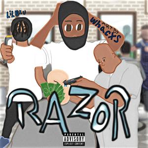 Razor (feat. SheLuvLulBlu) (Explicit)