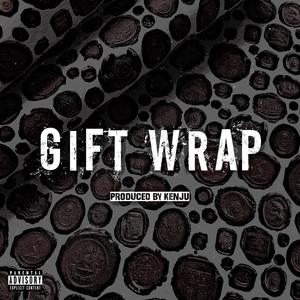 Gift Wrap (Explicit)