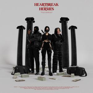 Heartbreak & Hermes (Explicit)