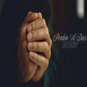 Perdon A Dios (Explicit)