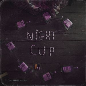 Night Cup (Explicit)