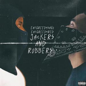 Jackers And Robbers (Explicit)