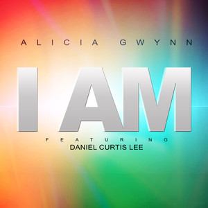 I AM (feat. Daniel Curtis Lee)