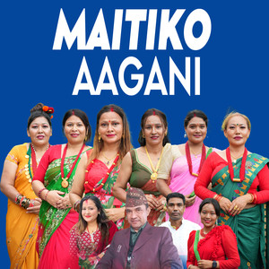 MAITIKO AAGANI