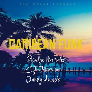 CARIBEAN FUNK (Explicit)