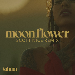 Moon Flower (Scott Nice Remix)