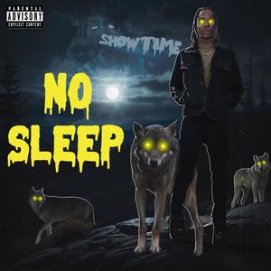 No Sleep (Explicit)