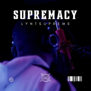 Supremacy (Explicit)