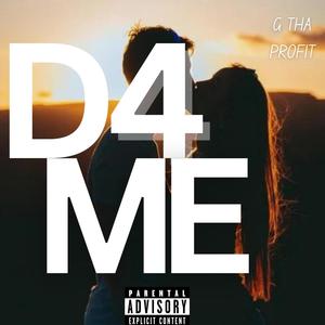 Do 4 Me (Explicit)