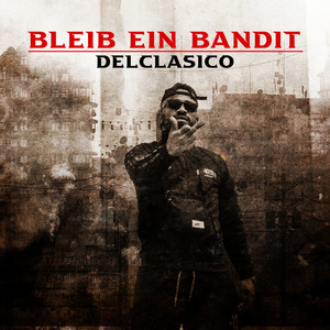 Bleib ein Bandit (Explicit)