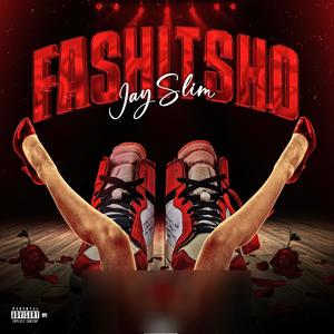 Fashitsho (Explicit)