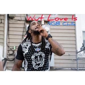 Wut Love Is (Explicit)