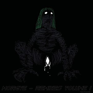 Morgve Remixes, Vol. 1