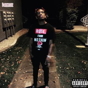 Darkrose - The Ride (Explicit)