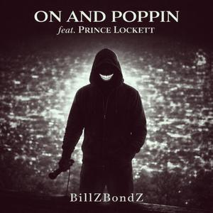 On And Poppin (feat. Prince Lockett) (Radio Edit)