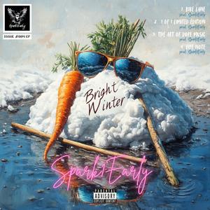 Bright Winter (Explicit)