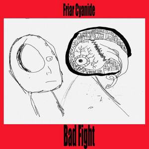 Bad Fight (Explicit)