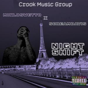 Night Shift (Explicit)