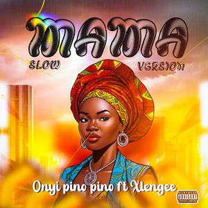 MAMA  (feat. xlengee) (SLOW VERSION)