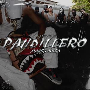 Pandillero (Explicit)