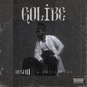 Golibe (Explicit)