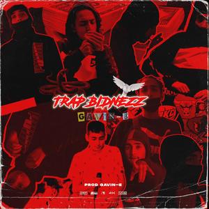 Trap Bidnezz (Explicit)