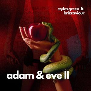 Adam & Eve II (feat. Brizz Aviour) [Explicit]