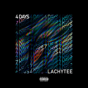 4 Days (Explicit)