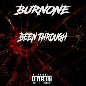 Been Through (Explicit)