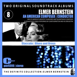 Elmer Bernstein - Two Original Soundtrack Albums; 'Staccato' & 'Blues And Brass'