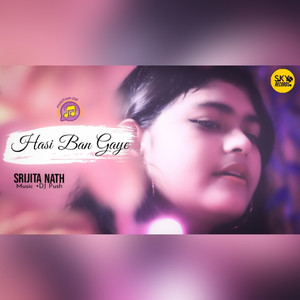Hasi Ban Gaye(Female Vocals)