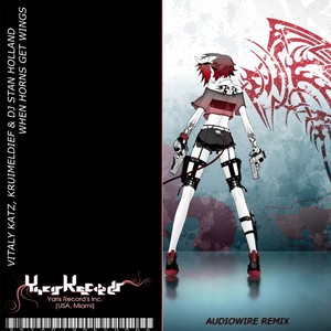 When Horns Get Wings (Audiowire Remix)