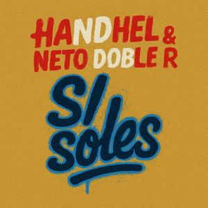 Soles (feat. Neto RR)