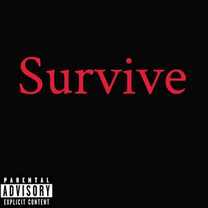 Survive (Explicit)