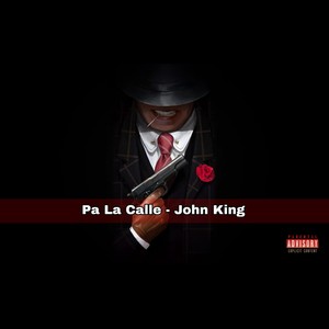 Pa La Calle (Explicit)