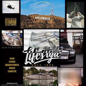 LIFESTYLE (feat. Bam Bilyones, Placid, Jatheone & Prinsipe) [Explicit]