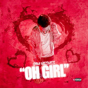 Oh Girl (Explicit)