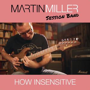 How Insensitive (feat. Tom Quayle)