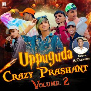 Uppuguda Crazy Prashant, Vol. 2