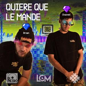 Quiere que le mande (feat. Child D Beats) [Explicit]