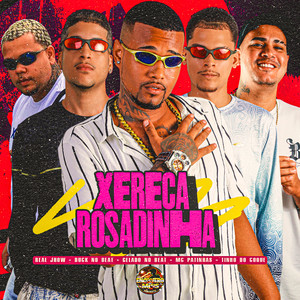 Xereca Rosadinha (Explicit)