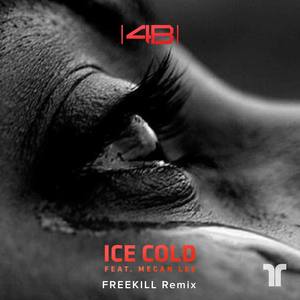 ICE COLD FR3EKILL REMIX