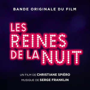 Les reines de la nuit (Bande originale du film)