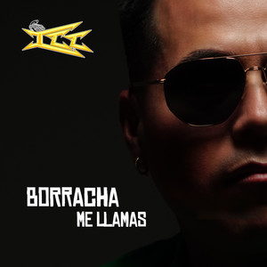 Borracha Me Llamas